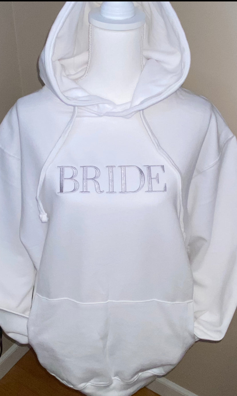 Bride Embroidered Hoodie and Hood Sweatshirt Keepsake